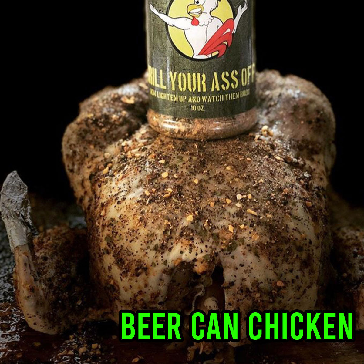 Beer Can Chicken | Grill Your Ass Off