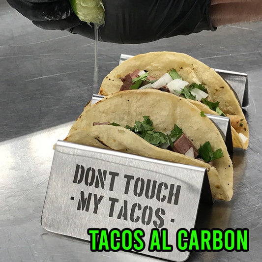 Tacos Al Carbon | Grill Your Ass Off