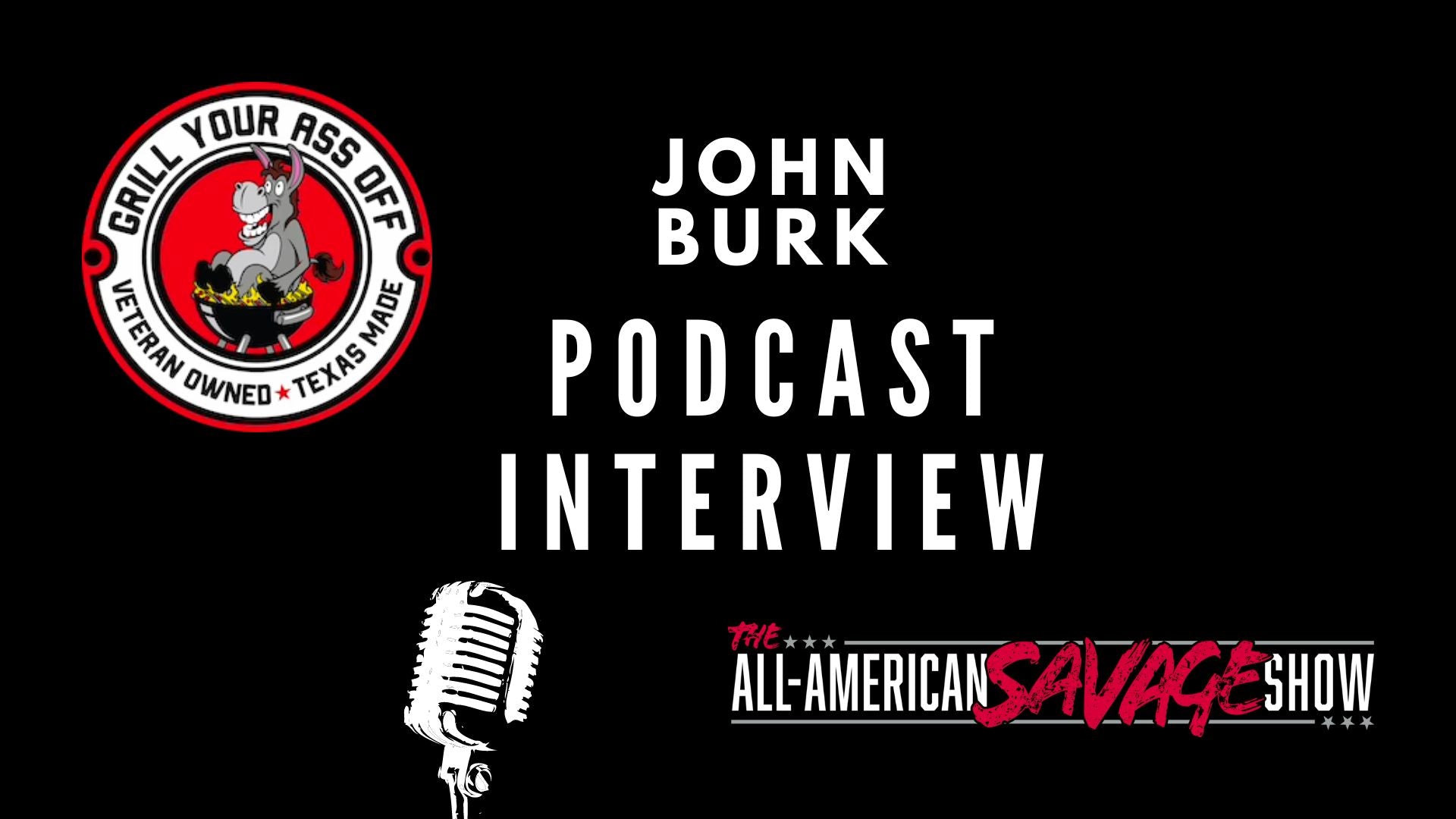 Jason's Podcast Interview with John Burk