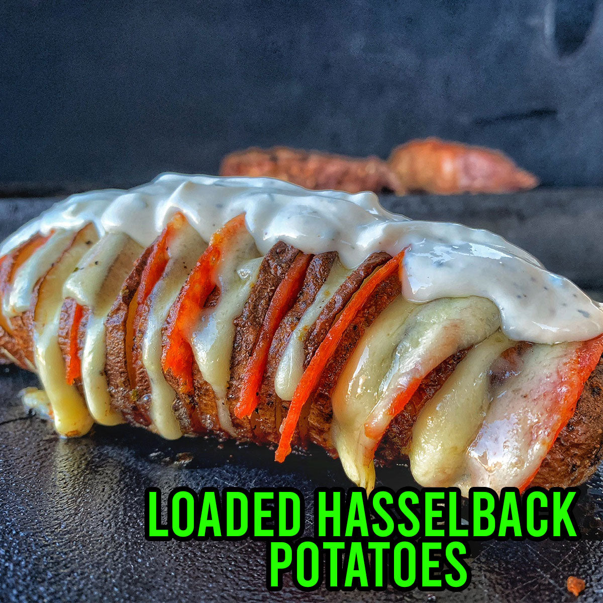Loaded Hasselback Potatoes | Grill Your Ass Off