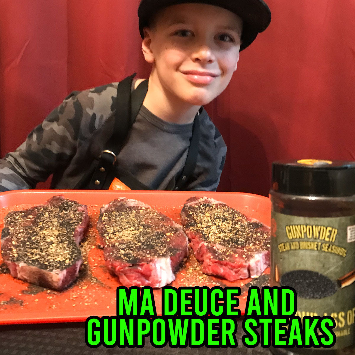 Ma Deuce and Gunpowder Steaks | Grill Your Ass Off