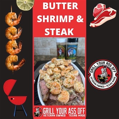 Butter Shrimp Steak made with Platoon Sergeant Seasoning and Claymore Cajun Seasoning