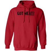 Got Meat? - Grill Your Ass Off