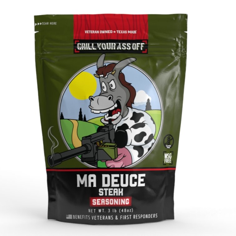 Ma Deuce Steak Seasoning™ - Grill Your Ass Off