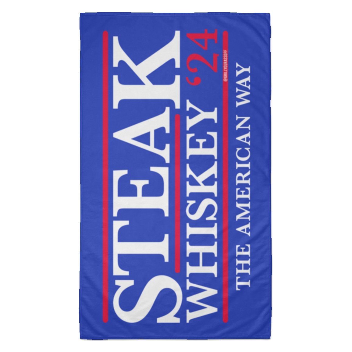 Steak & Whiskey '24 Towel - 35x60 - Grill Your Ass Off